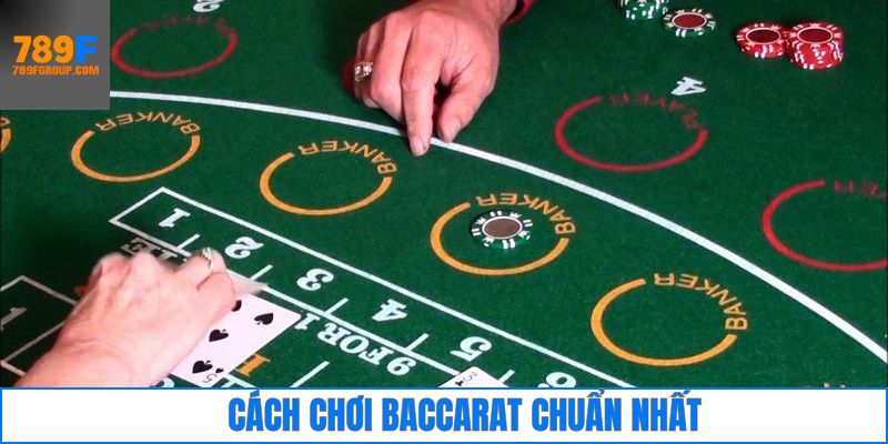 Luật tham gia game baccarat chi tiết cần nắm