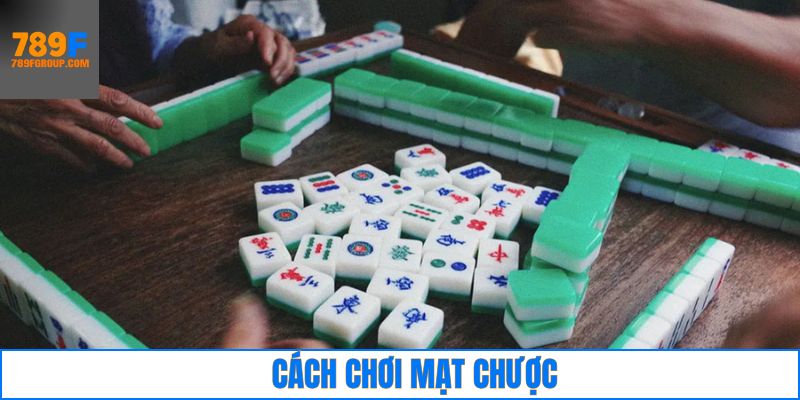 Cách chơi mạt chược