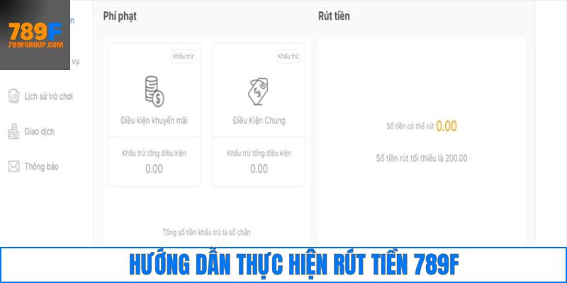 Tiến trình thực hiện rút tiền 789F chi tiết 