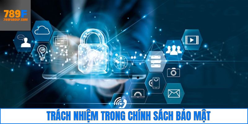 Nghĩa vụ của các hội viên trong việc tuân thủ chính sách bảo mật